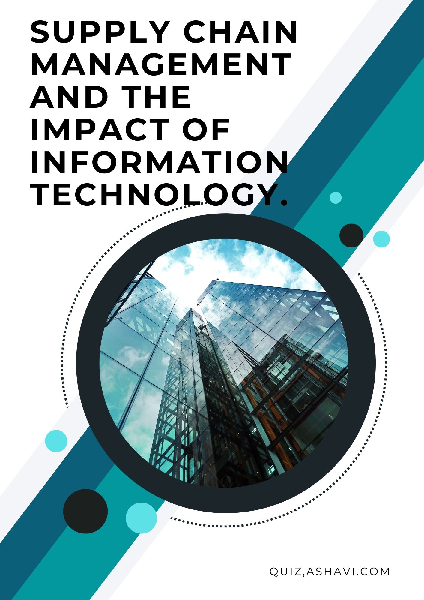 Supply chain management and the impact of Information Technology.